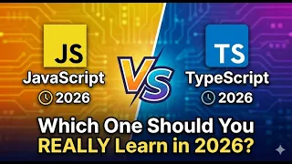 JavaScript vs TypeScript - Which One Should You REALLY Learn in 2026