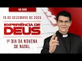 Lagu EXPERIÊNCIA DE DEUS | 15/12/25 | 1º DIA DA NOVENA DE NATAL | @PadreManzottiOficial
