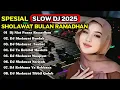 Download Lagu DJ SHOLAWAT ALBUM VIRAL TIKTOK TERBARU 2025 ~ DJ RELIGI VIRAL FULL BASS | DJ SHOLAWAT VIRAL TERBARU.