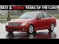 The Best Worst Model Years of the Mercedes Benz C300