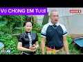 Download Lagu BIẾT YÊU THƯƠNG KHÔNG KỂ TUỔI GIÀ (VỢ CHỒNG CÀ TƯƠI) HÁT RẤT HAY. 