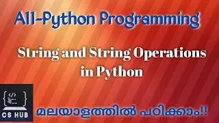 String and String Operations in Python Python Programming Malayalam
