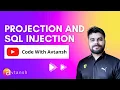 Projection and Parameterized Query Prevents SQL injection attacks SQL Server Best Practices
