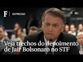Download Lagu Veja principais momentos do depoimento de Jair Bolsonaro no STF