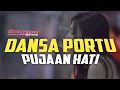 Download Lagu DANSA PORTU _ PUJAAN HATI × PORTU STYLE BY ADRISMTA SOUND SYSTEM 🌴 2025