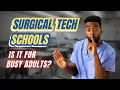 The Brutal Truth About Surgical Tech School