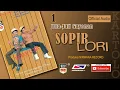 Download Lagu SOPIR LORI , Jula Juli Kartolo - Bagian 1