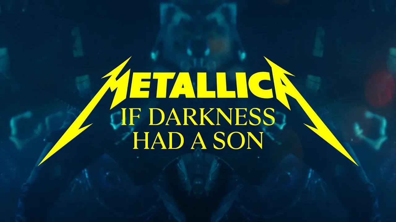 Metallica: If Darkness Had a Son (Official Music Video)