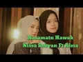 Lagu Mevlan Kurtishi - Nasamatu Hawak Cover Nissa sabyan Ft Alma