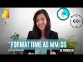 Power BI TIME Formatting Made Simple Convert Seconds to mm ss or hh mm ss