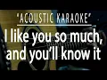 Download Lagu I like you so much and you'll know it - Ysabelle Cuevas (Acoustic karaoke)