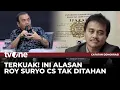 Ternyata Ada Campur Tangan Sosok ini, Kenapa Roy Suryo CS Tak Ditahan? | Catatan Demokrasi tvOne