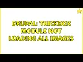 Drupal Thickbox module not loading all images