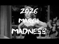 March Madness 2026 Trailer