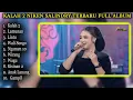 Lagu KALAH 2 NIKEN SALINDRY TERBARU FULL ALBUM VERSI VIDEO KLIP