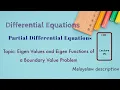 Differential Equations PDE Eigen values and Eigen functions of a Boundary value Problem - part 1