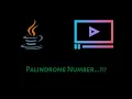 Conceptual Interpretation of Palindrome Number Concept of Palindrome JAVA Interview Questions