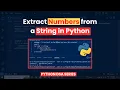 Extract Numbers from Any String in Python in Seconds