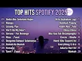 Top Hits Spotify Indonesia 2025 | Top Spotify Indonesia 2025 | Lagu Hits Spotify 2025 | Lagu Terbaru