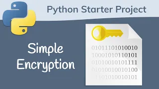 Simple Encryption Python Starter Project