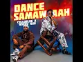 Dance Samawaah! - Collo Blue & Ndovu Kuu