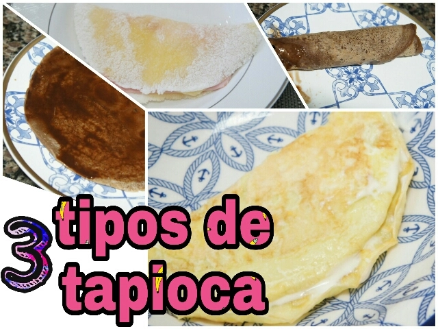 3 MODOS DE FAZER TAPIOCA (CREPIOCA/CREP DE CHOCOLATE)