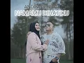 Download Lagu Ziel ferdian Namamu Di hatiku Andra Respati