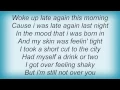 Kris Kristofferson - Late Again Lyrics