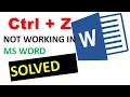 Solved CTRL Z Undo short cut key not working in Microsoft Word MS Word MS Office