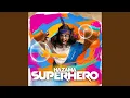 Download Lagu Superhero