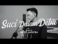 Download Lagu Suci Dalam Debu - Iklim ( Live Cover By Mufti Saputra )