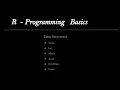 R-programming Basics-DataStructures