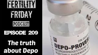 FFP 209 The Truth About Depo Pill Reality Series Lisa Malissa