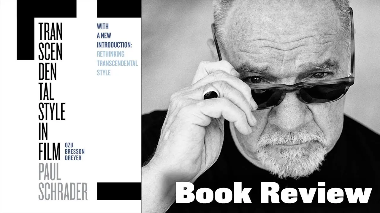 Transcendental Style in Film - Book Review