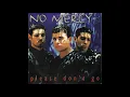 Lagu No Mercy - Please Don't Go