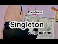 Design patterns singleton
