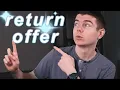 The Key To Securing the Return Offer