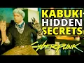 Cyberpunk 2077 The Hidden Secrets of Kabuki s Gigs