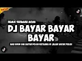 Download Lagu DJ BAYAR BAYAR BAYAR - SUKATANI (REMIX TERBARU 2025)