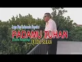 PADAMU TUHAN-(Charles Hutagalung)-Ccver-IDO SERAN Channel (ISC)Malaka