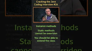What kind of method can you override - Cracking the Java Coding Interview