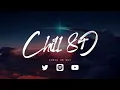 overthinker // INZO ~ 8D AUDIO