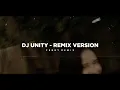 Download Lagu Dj Unity - Remix 🎶 (Tik Tok Version) - Bootleg Febry Remix 2025