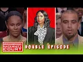 He Caught Her Talking To Other Men Online Double Episode Paternity Court
