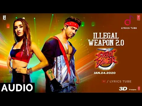 Download MP3 Illegal Weapon 2.0 Full Song - Street Dancer 3D | Ankh surme se bhar ke taiyar ki | MP3 Song | Audio