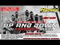 Download Lagu DJ UP AND DOWN | STYLE TRAP PARTY MIDEL NROTOK | KEPENG REVOLUTION