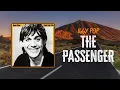 Download Lagu Iggy Pop - The Passenger | Lyrics