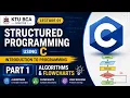 Structured Programming Using C KTU - BCA Introduction to Programming Algorithms and Flowcharts