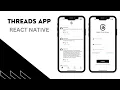 Let s build a Simple Threads App with REACT NATIVE using MongoDB