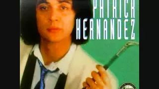 Download Patrick Hernandez - Born To Be Alive [Extended Version] MP3